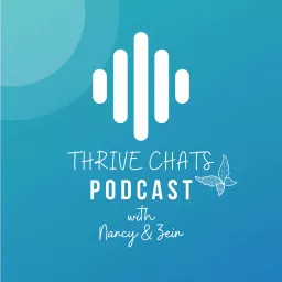 Thrive Chats Podcast artwork