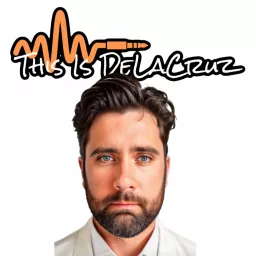 This Is DeLaCruz Podcast artwork