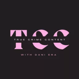 True Crime Content - With Dani Era