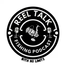Reel Talk Fishing | With No Limits Podcast artwork