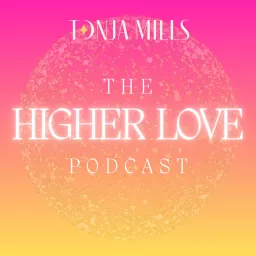 higher love Podcast artwork