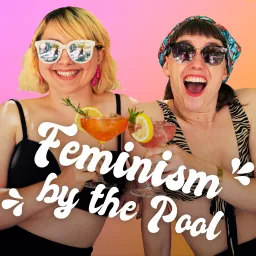 Feminism by the Pool