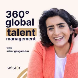 360° global talent management Podcast artwork