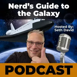 Nerd's Guide To The Galaxy Podcast