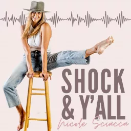 SHOCK & Y’ALL Podcast artwork