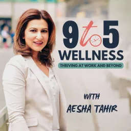 9 to 5 Wellness Podcast artwork