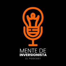 Mente de Inversionista Podcast artwork
