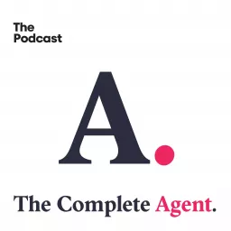 The Complete Agent Podcast artwork