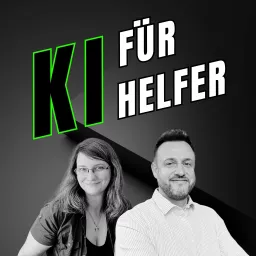 KI für Helfer Podcast artwork
