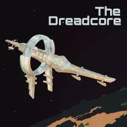 The Dreadcore Podcast artwork