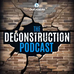 The Deconstruction Podcast artwork