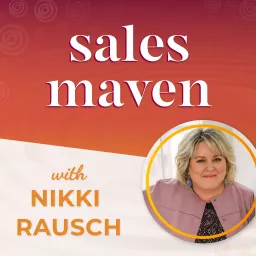 Sales Maven Podcast artwork