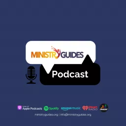 Ministry Guides Podcast artwork