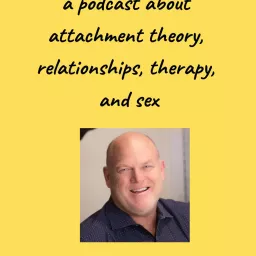 Velcro Love: A Podcast About Attachment Theory, Relationships, Therapy, and Sex artwork