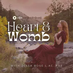 Heart & Womb Podcast artwork