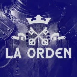 La Orden Podcast