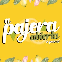 A Pajera Abierta Podcast artwork