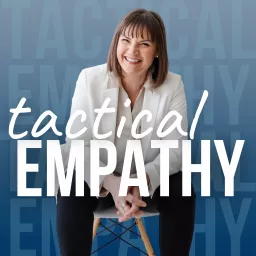 Tactical Empathy Podcast artwork