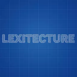 Lexitecture