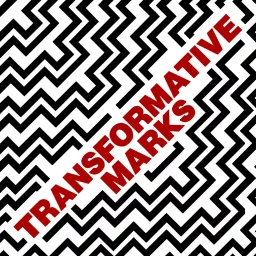 Transformative Marks Podcast