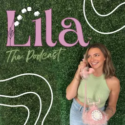 Lila: The Podcast artwork