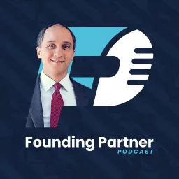 Founding Partner Podcast