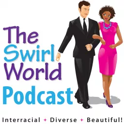 The Swirl World Podcast