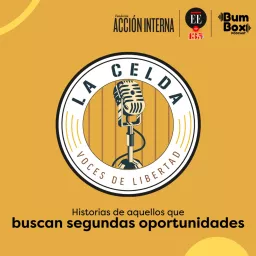 La Celda: voces de libertad Podcast artwork