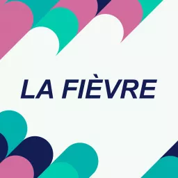 La Fièvre ‐ RTS Option Musique