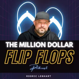 Million Dollar Flip Flops