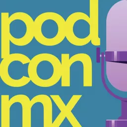 PODCON MX Podcast artwork