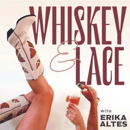 Whiskey and Lace Podcast artwork