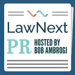 LawNext PR Podcast artwork