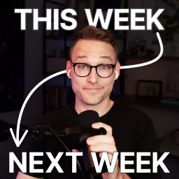 This Week, Next Week (with Aaron Francis) Podcast artwork