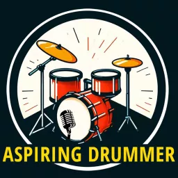 Aspiring Drummer Podcast