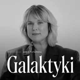 Galaktyki Podcast artwork
