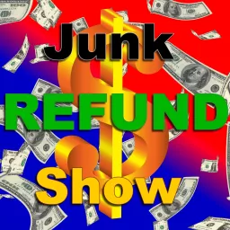 Junk Refund Show with Alan Cook Podcast artwork