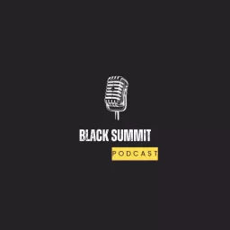 Black Summit Podcast