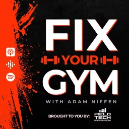 Fix Your Gym Podcast artwork