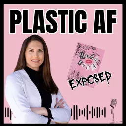 Plastic AF Podcast artwork