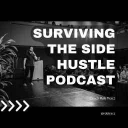 Surviving the Side Hustle