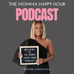 The Momma Happy Hour Podcast artwork