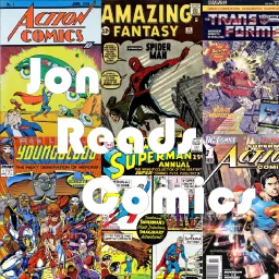 Jon Reads Supergirl – Jon Reads Comics Podcast artwork