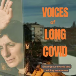 Voices of Long Covid Podcast artwork