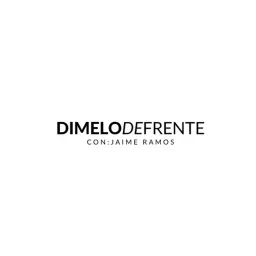 Dímelo De Frente Podcast artwork
