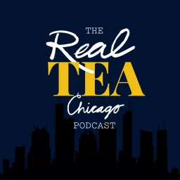 RealTea Chicago Podcast artwork