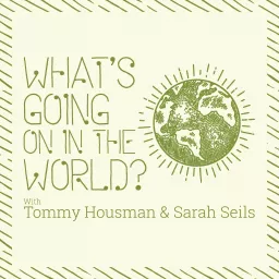 What's Going On In The World Podcast artwork