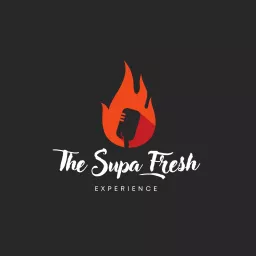 Supa Fresh Experience Podcast artwork