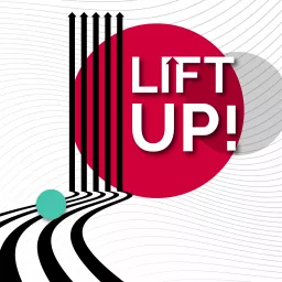 Lift Up! Podcast artwork