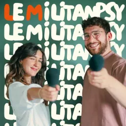 Le Militanpsy Podcast artwork